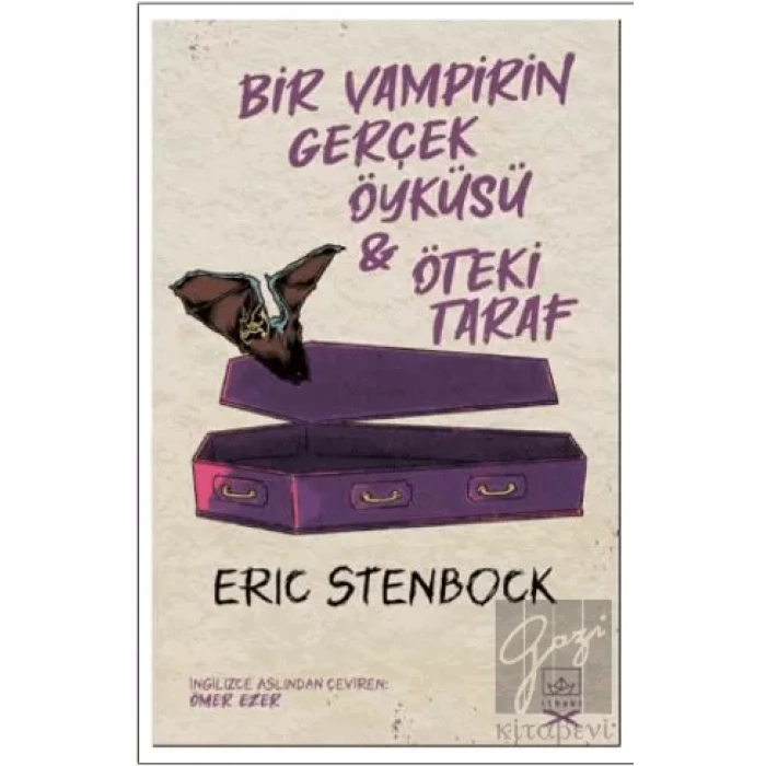 Bir Vampirin Gerçek Öyküsü & Öteki Taraf