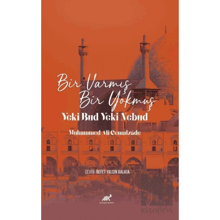 Bir Varmış Bir Yokmuş Yeki Bud Yeki Nebud Muhammed Ali Cemalzade