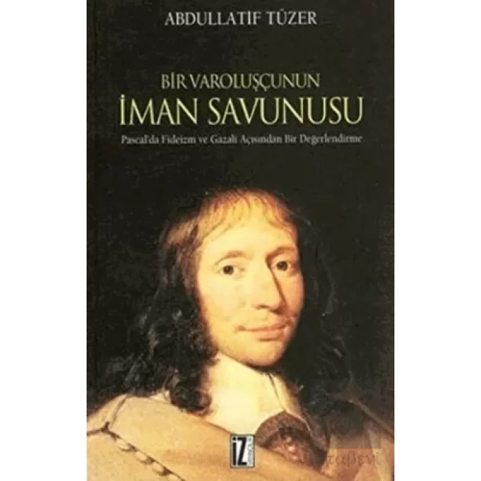 Bir Varoluşçunun İman Savunusu