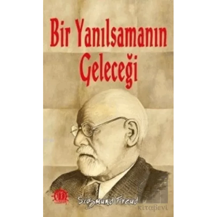 Bir Yanılsamanın Geleceği
