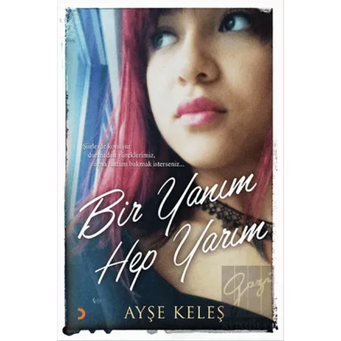 Bir Yanım Hep Yarım