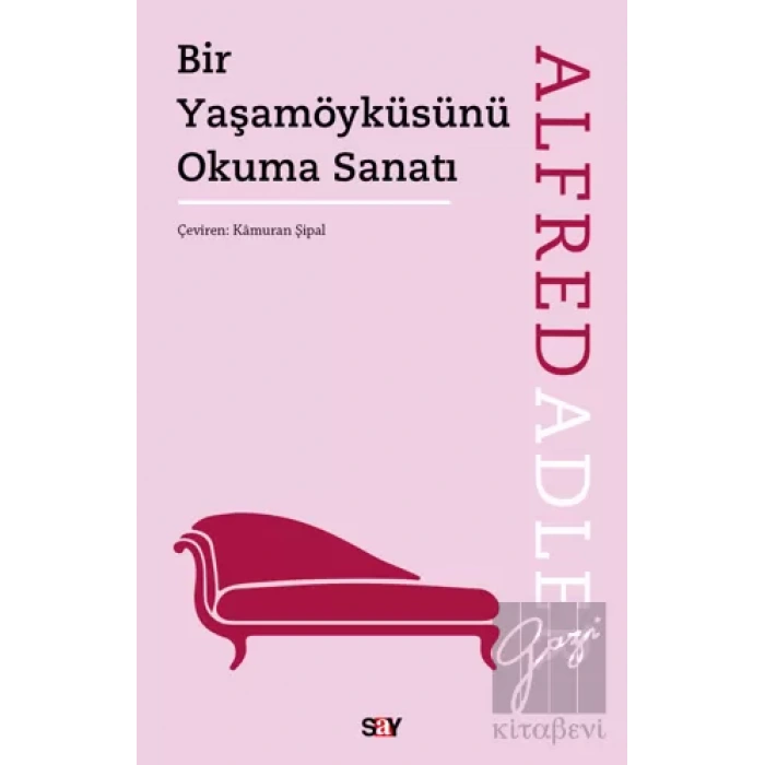 Bir Yaşamöyküsünü Okuma Sanatı