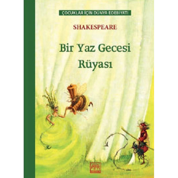 Bir Yaz Gecesi Rüyası Çocuklar İçin Dünya Edebiyatı