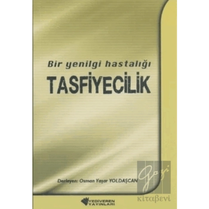 Bir Yenilgi Hastalığı Tasfiyecilik