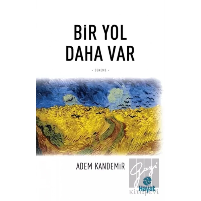 Bir Yol Daha Var