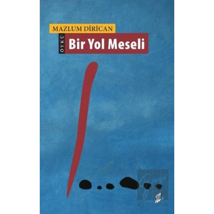 Bir Yol Meseli
