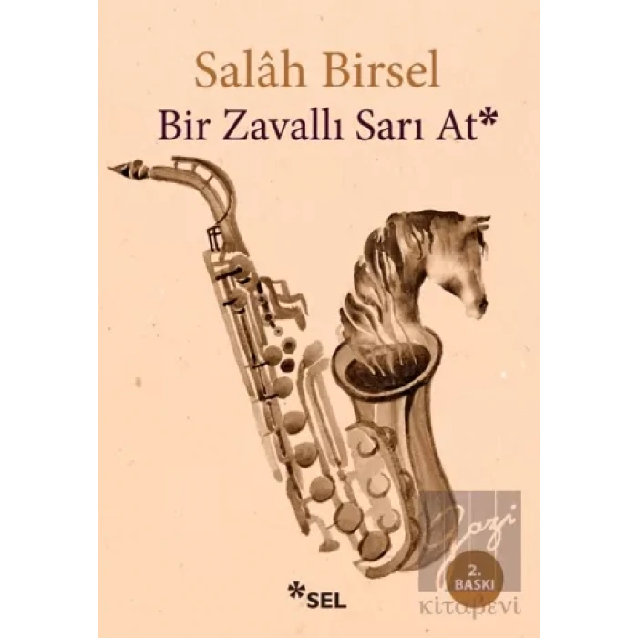 Bir Zavallı Sarı At
