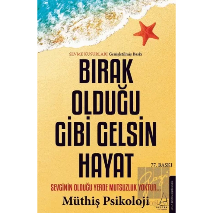 Bırak Olduğu Gibi Gelsin Hayat