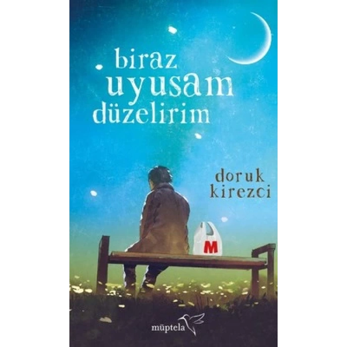 Biraz Uyusam Düzelirim