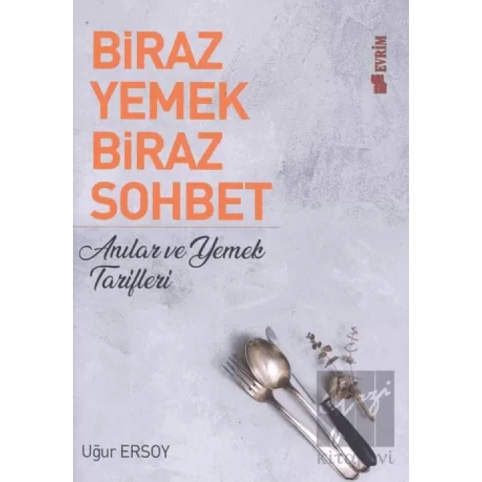 Biraz Yemek Biraz Sohbet