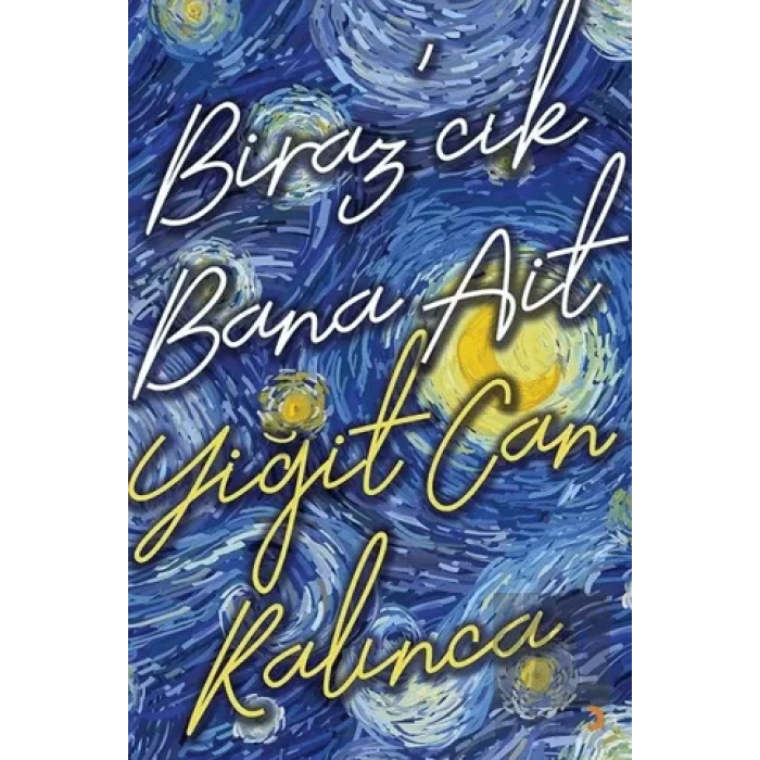 Biraz’cık Bana Ait