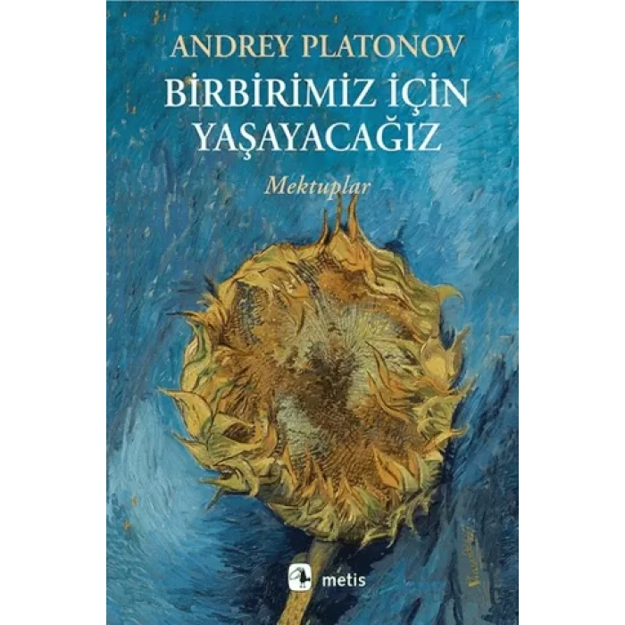 Birbirimiz İçin Yaşayacağız Mektuplar