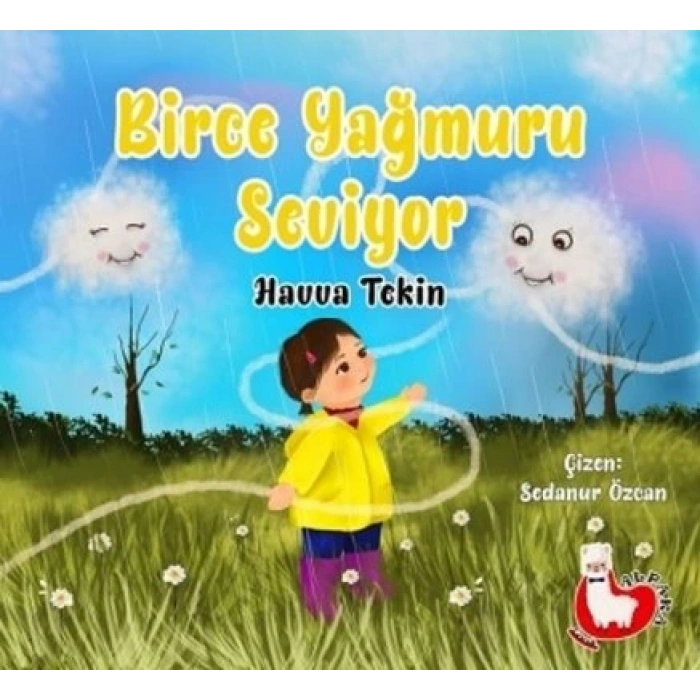 Birce Yağmuru Seviyor