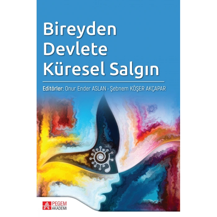 Bireyden Devlete Küresel Salgın
