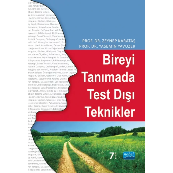 Bireyi Tanımada Test Dışı Teknikler
