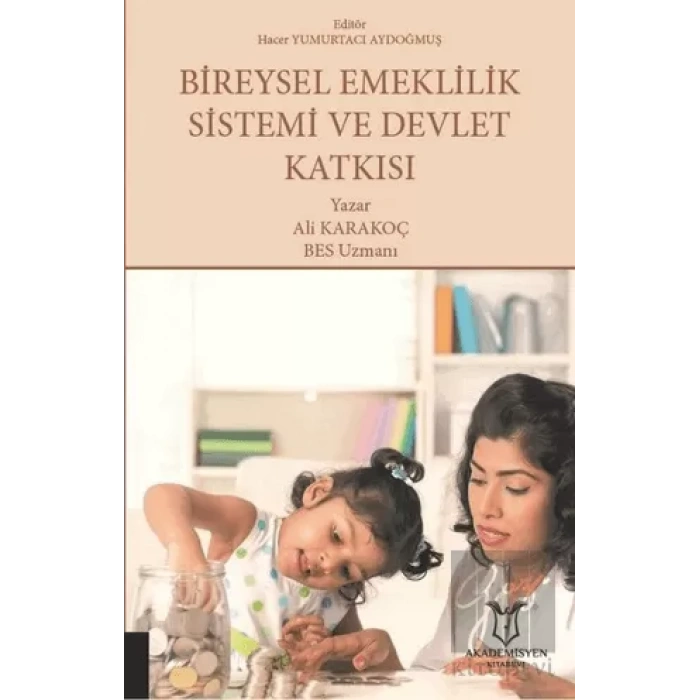 Bireysel Emeklilik Sistemi ve Devlet Katkısı