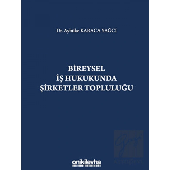Bireysel İş Hukukunda Şirketler Topluluğu