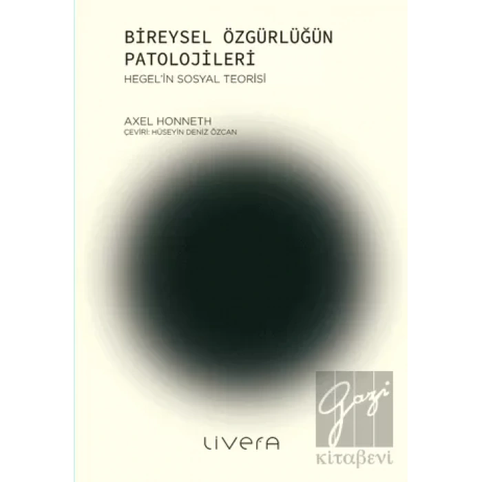 Bireysel Özgürlüğün Patolojileri