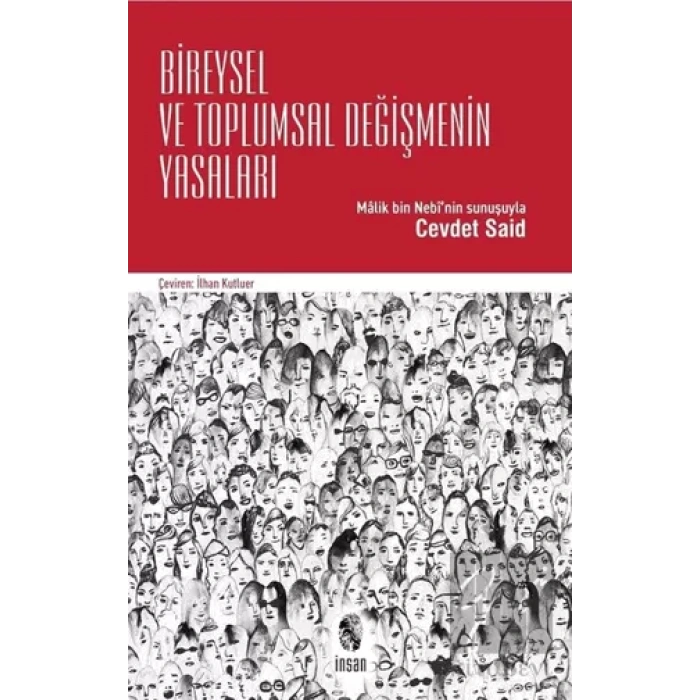 Bireysel ve Toplumsal Değişmenin Yasaları