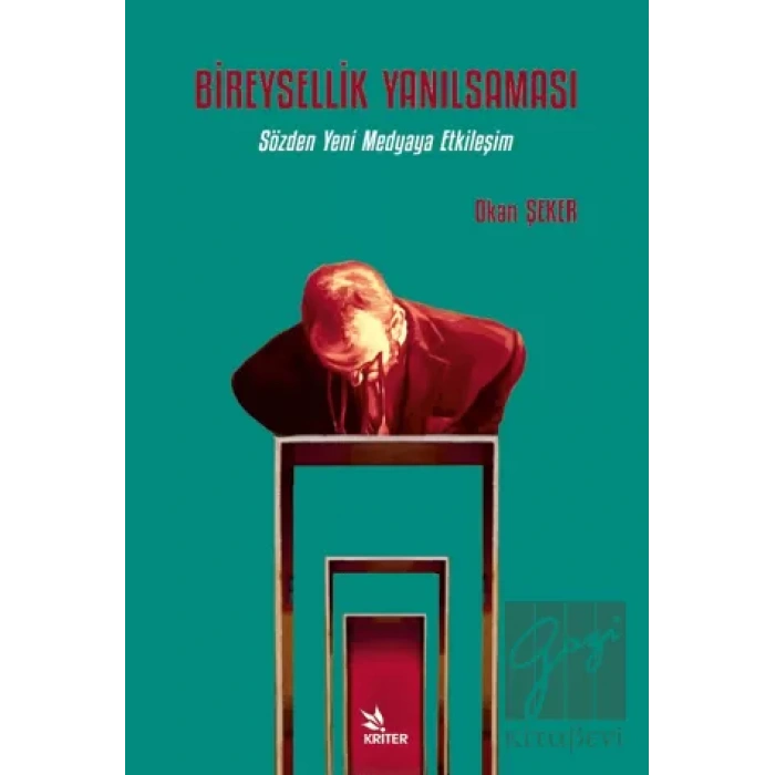 Bireysellik Yanılsaması