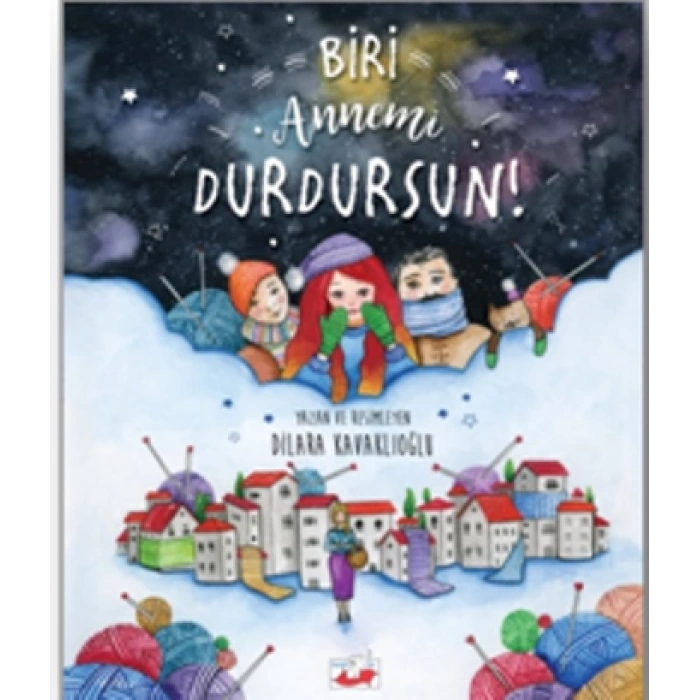 Biri Annemi  Durdursun! (Ciltli)