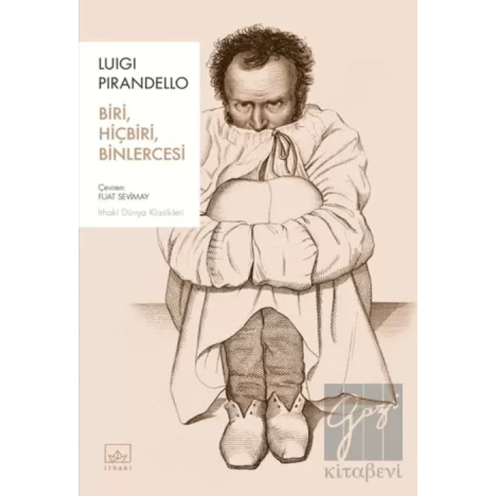 Biri, Hiçbiri, Binlercesi