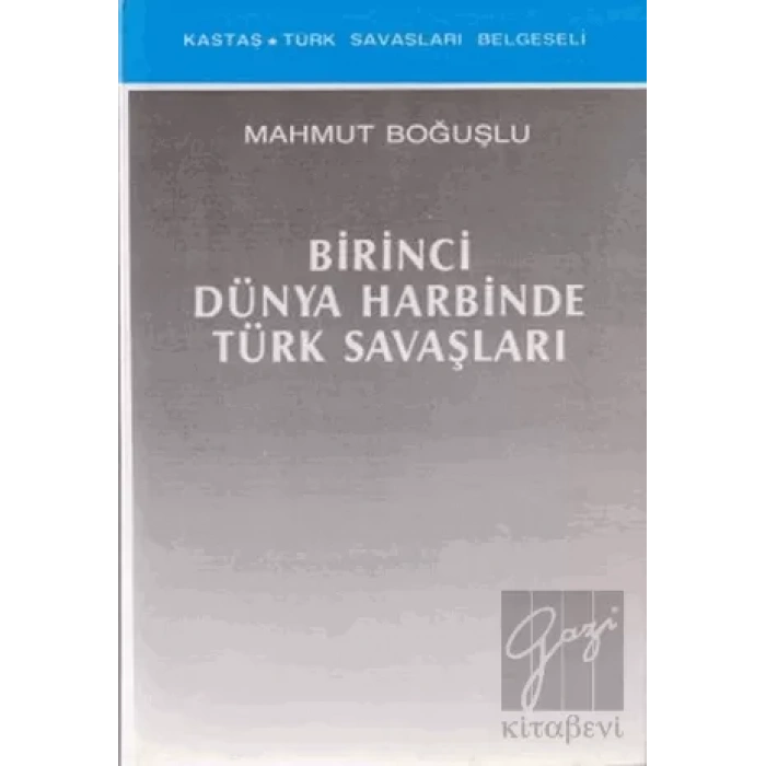 Birinci Dünya Harbinde Türk Savaşları