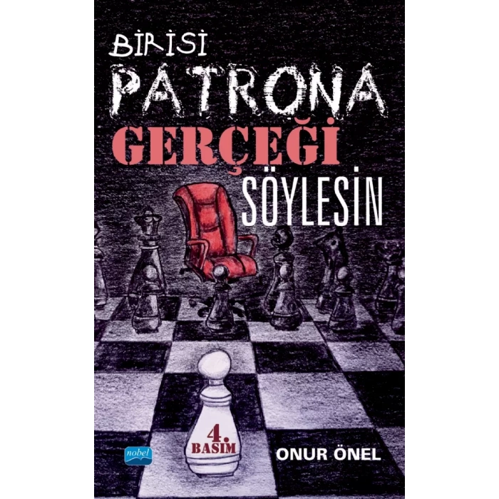 Birisi Patrona Gerçeği Söylesin