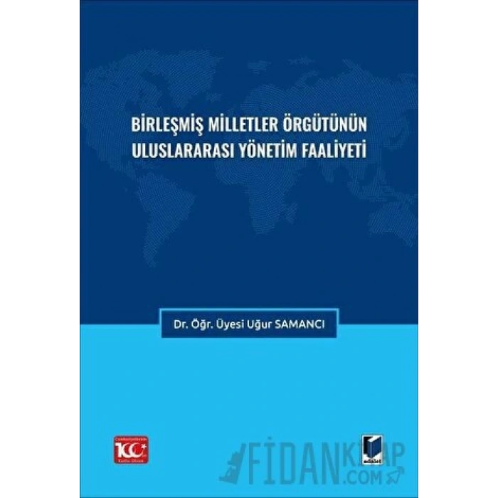 Birleşmiş Milletler Örgütünün Uluslararası Yönetim Faaliyeti
