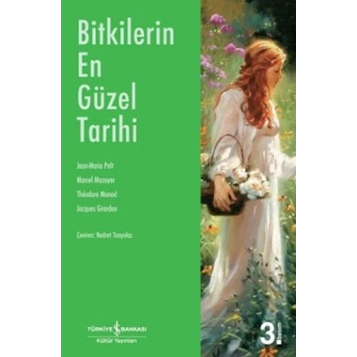 Bitkilerin En Güzel Tarihi