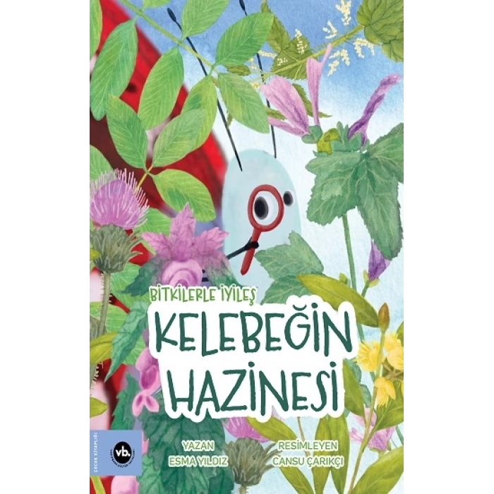 Bitkilerle İyileş Kelebeğin Hazinesi