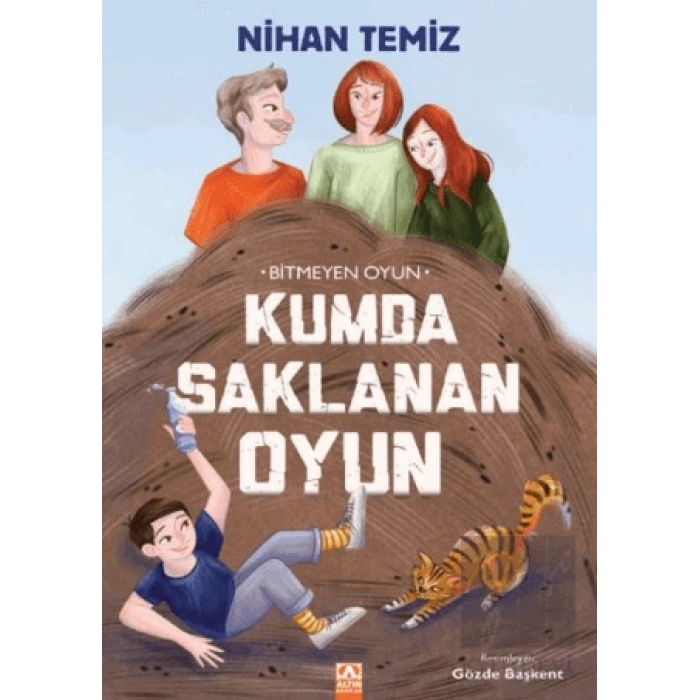 Bitmeyen Oyun - Kumda Saklanan Oyun