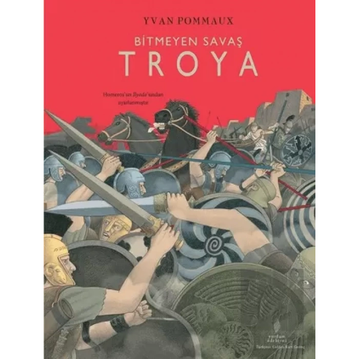 Bitmeyen Savaş Troya