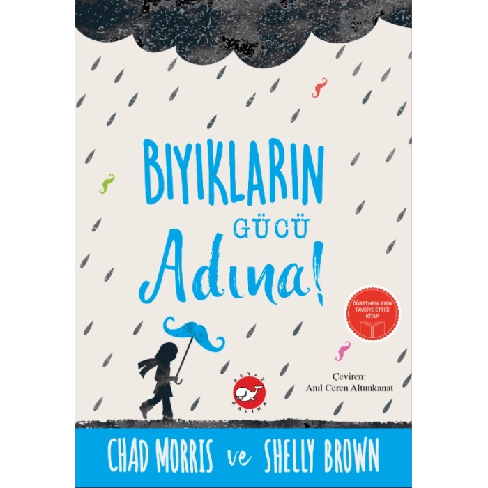 Bıyıkların Gücü Adına!