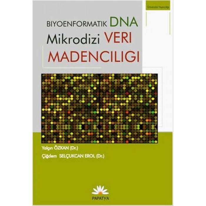 Biyoenformatik DNA Mikrodizi Veri Madenciliği