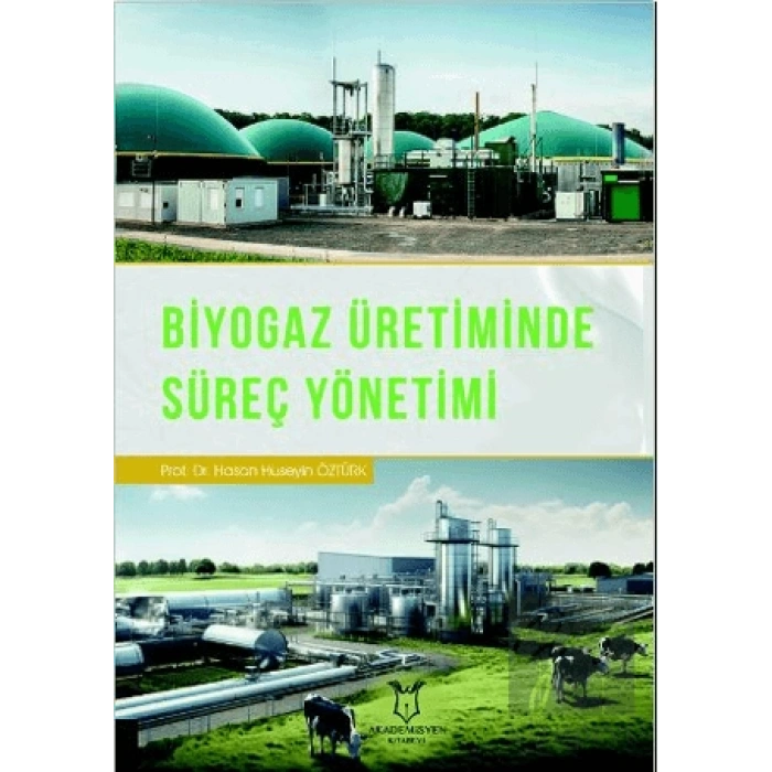 Biyogaz Üretiminde Süreç Yönetimi
