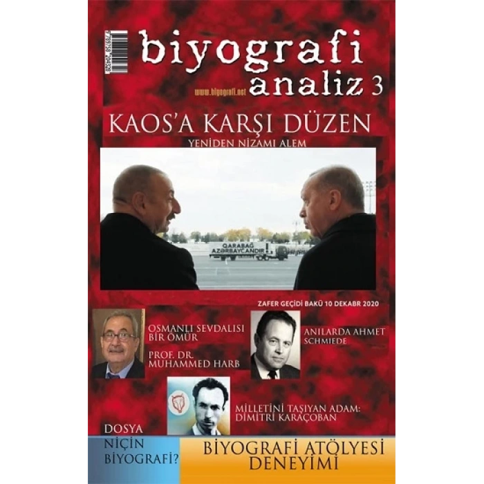 Biyografi Analiz 3 - Kaosa Karşı Düzen