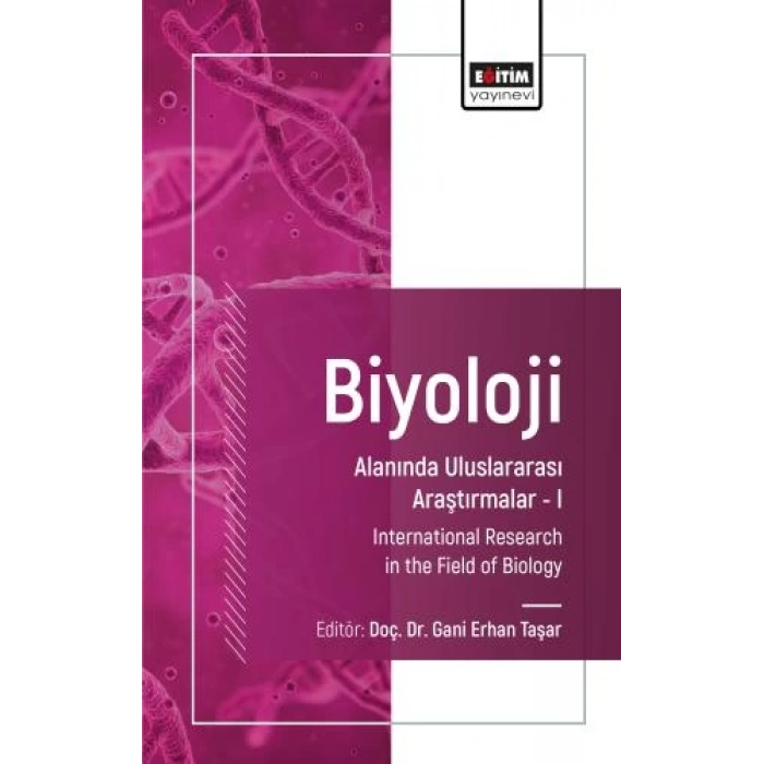 Biyoloji Alanında Uluslararası Araştırmalar I