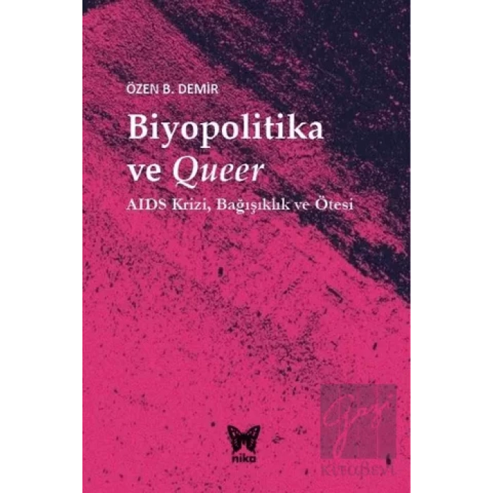 Biyopolitika ve Queer (Ciltli)