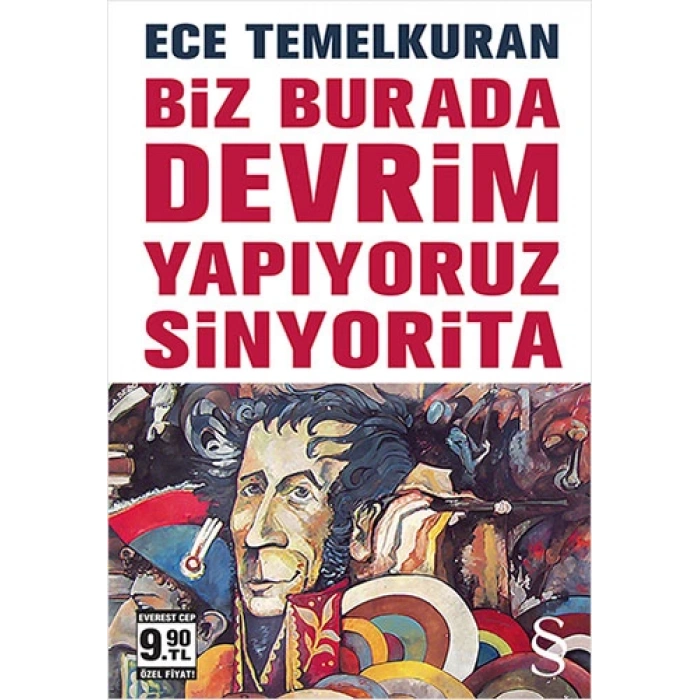 Biz Burada Devrim Yapıyoruz Sinyorita (Cep Boy)
