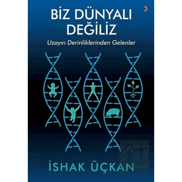 Biz Dünyalı Değiliz