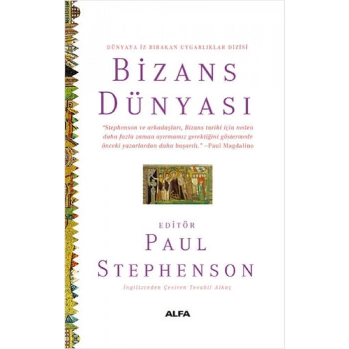 Bizans Dünyası (Ciltli)