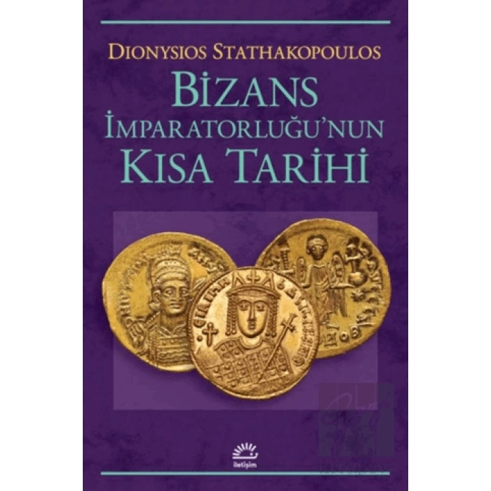 Bizans İmparatorluğunun Kısa Tarihi