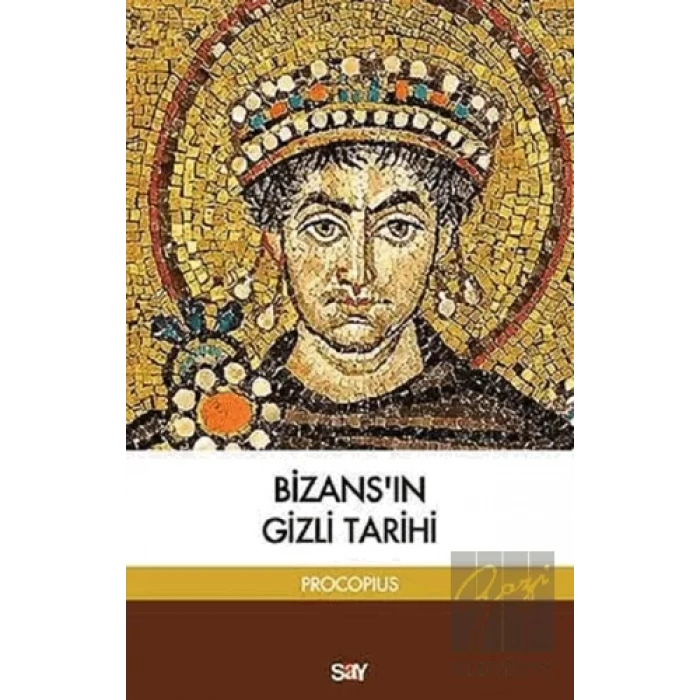 Bizansın Gizli Tarihi