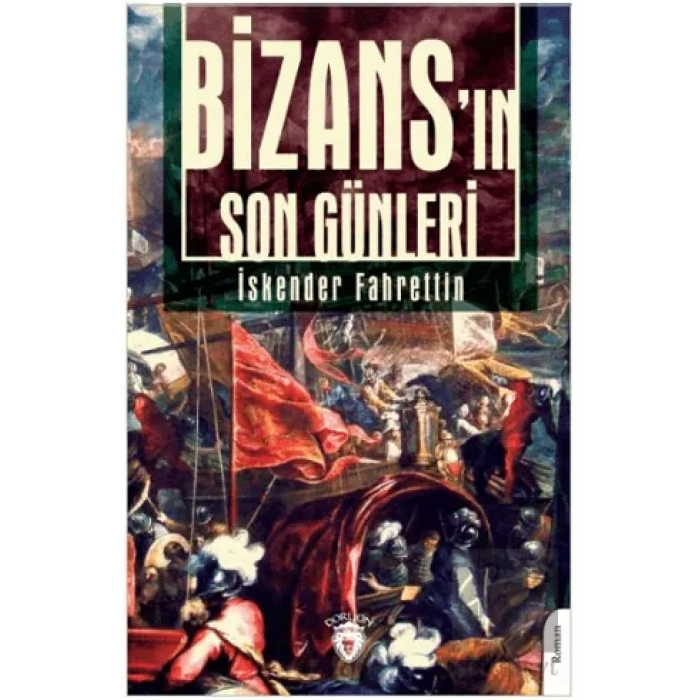 Bizansın Son Günleri