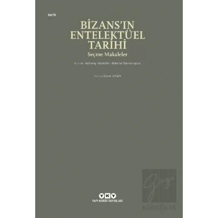 Bizans’ın Entelektüel Tarihi