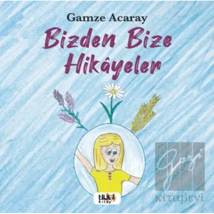 Bizden Bize Hikayeler