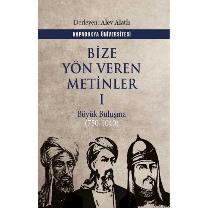 Bize Yön Veren Metinler I