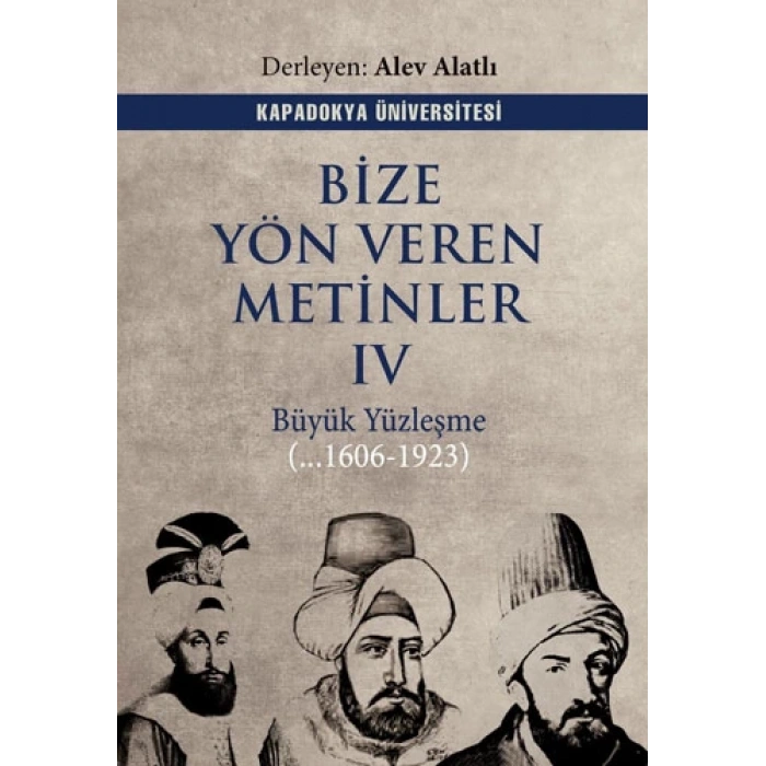 Bize Yön Veren Metinler IV