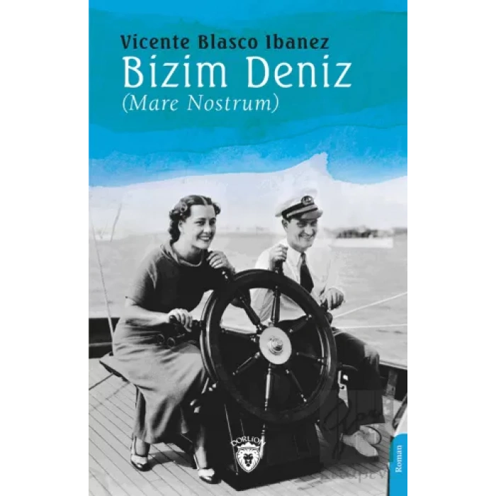 Bizim Deniz (Mare Nostrum)
